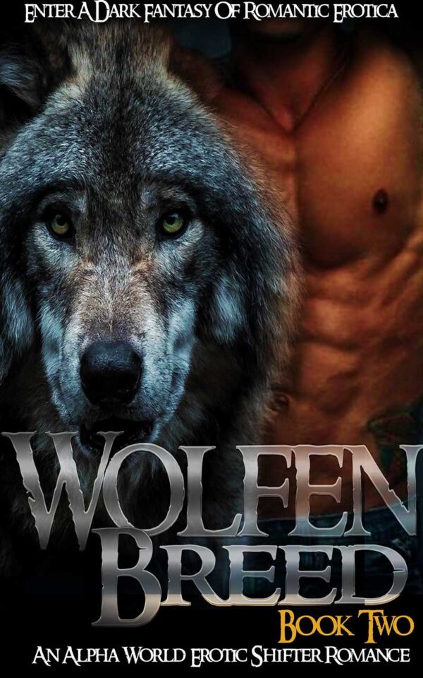 Wolfen Breed Book Two