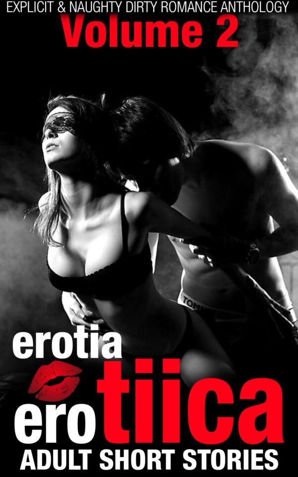 Erotia Erotiica Volume 2